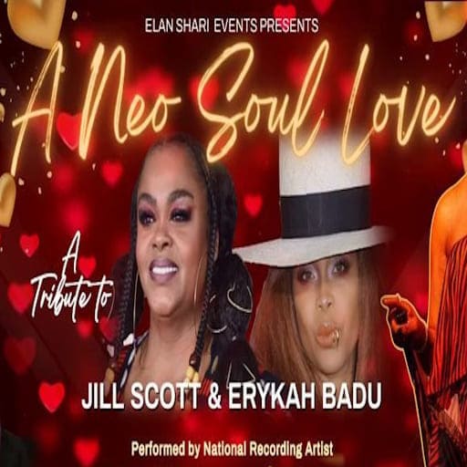 Neo Soul Love - Tribute to Erykah Badu and Jill Scott