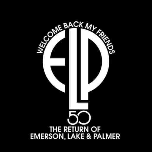 Back Friends The Return of Emerson Lake and Palmer Tickets